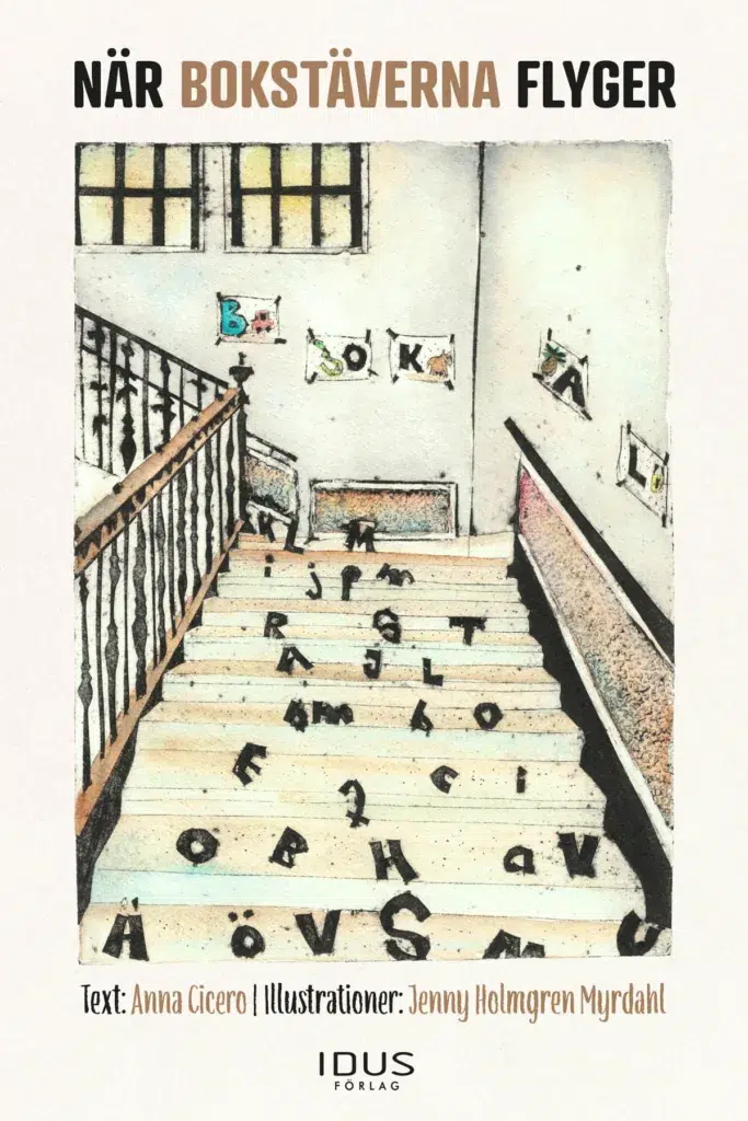 Omslag När bokstäverna flyger, Bokstäver i trappa.